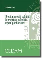 I beni immobili culturali di proprietà pubblica: aspetti pubblicistici 
