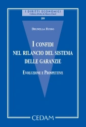 I confidi nel rilancio del sistema delle garanzie 