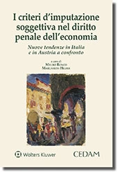 I criteri d'imputazione soggettiva nel diritto penale dell'economia 