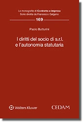 I diritti del socio di s.r.l. e l'autonomia statutaria 