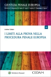 I limiti alla prova nella procedura penale europea 