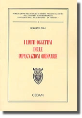 I limiti oggettivi delle impugnazioni ordinarie 