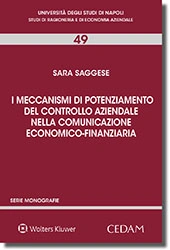 I meccanismi di potenziamento del controllo aziendale nella comuniczione economico finanziaria 