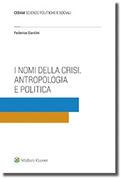 I nomi della crisi. Antropologia e politica 