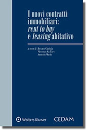 I nuovi contratti immobiliari: rent to buy e leasing abitativo 