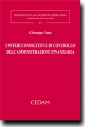 I poteri conoscitivi e di controllo dell'amministrazione finanziaria 