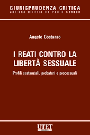 I reati contro la libertà sessuale 