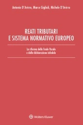 I reati tributari in materia di imposte dirette e IVA 
