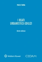 I reati urbanistico-edilizi 