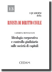 Ideologia corporativa e controllo giudiziario sulle società di capitali 