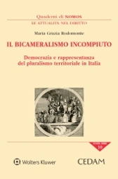 Il bicameralismo incompiuto  