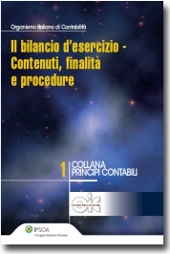 Il bilanco d'esercizio - Contenuti, finalità e procedure 