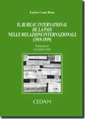 Il bureau International del la Paix nelle relazioni internazionali (1919-1939) 
