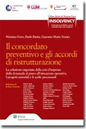 Il concordato preventivo e gli accordi di ristrutturazione  