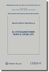 Il contraddittorio dopo il giudicato 
