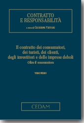 Il contratto dei consumatori, dei turisti, dei clienti, degli investitori e delle imprese deboli 