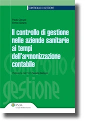 Il controllo di gestione nelle aziende sanitarie ai tempi dell'armonizzazione contabile 