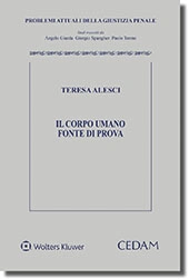 Il corpo umano fonte di prova 