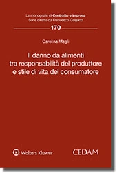 Il danno da alimenti tra responsabilità del produttore 