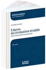 Il danno da circolazione stradale 