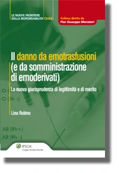 Il danno da emotrasfusioni (e da somministrazione di emoderivati) 