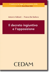 Il decreto ingiuntivo e l'opposizione 
