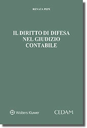 Il diritto di difesa nel giudizio contabile 