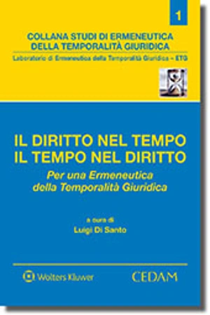 Il diritto nel tempo il tempo nel diritto 