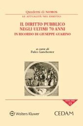 Il diritto pubblico negli ultimi 70 anni: in ricordo di Giuseppe Guarino 