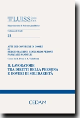 Il lavoratore tra diritti della persona e doveri di solidarietà 