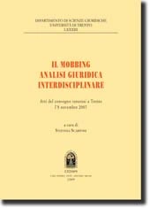 Il mobbing. Analisi giuridica interdisciplinare 