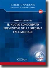 Il nuovo concordato preventivo nella riforma fallimentare. 