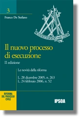 Il nuovo processo di esecuzione 