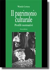 Il patrimonio culturale: profili normativi 