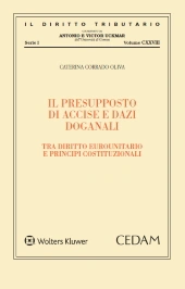 Il presupposto di accise e dazi doganali 