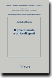 Il procedimento a carico di ignoti 