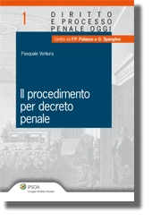 Il procedimento per decreto penale 