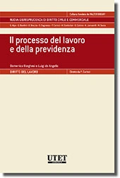 Il processo del lavoro e della previdenza 