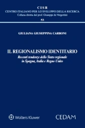 Il regionalismo identitario  
