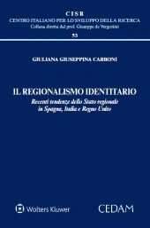 Il regionalismo identitario  