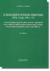 Il regolamento di polizia ferroviaria 