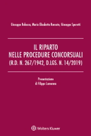 Il riparto nelle procedure concorsuali (R.D. n. 267/1942, D.Lgs. n. 14/2019) 