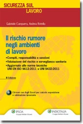 Il rischio rumore negli ambienti lavorativi  
