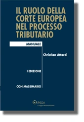 Il ruolo della corte europea nel processo tributario 