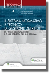 Il sistema normativo e tecnico di gestione dei rifiuti 