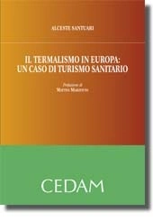 Il termalismo in Europa: un caso di turismo sanitario 