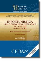 Infortunistica nella circolazione stradale, nel lavoro, nello sport 