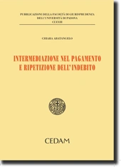 Intermediazione nel pagamento e ripetizione dell'indebito 