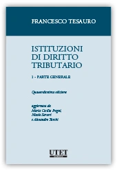 Istituzioni di diritto tributario - 1 - Parte generale 