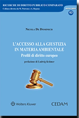 L'accesso alla giustizia in materia ambientale 